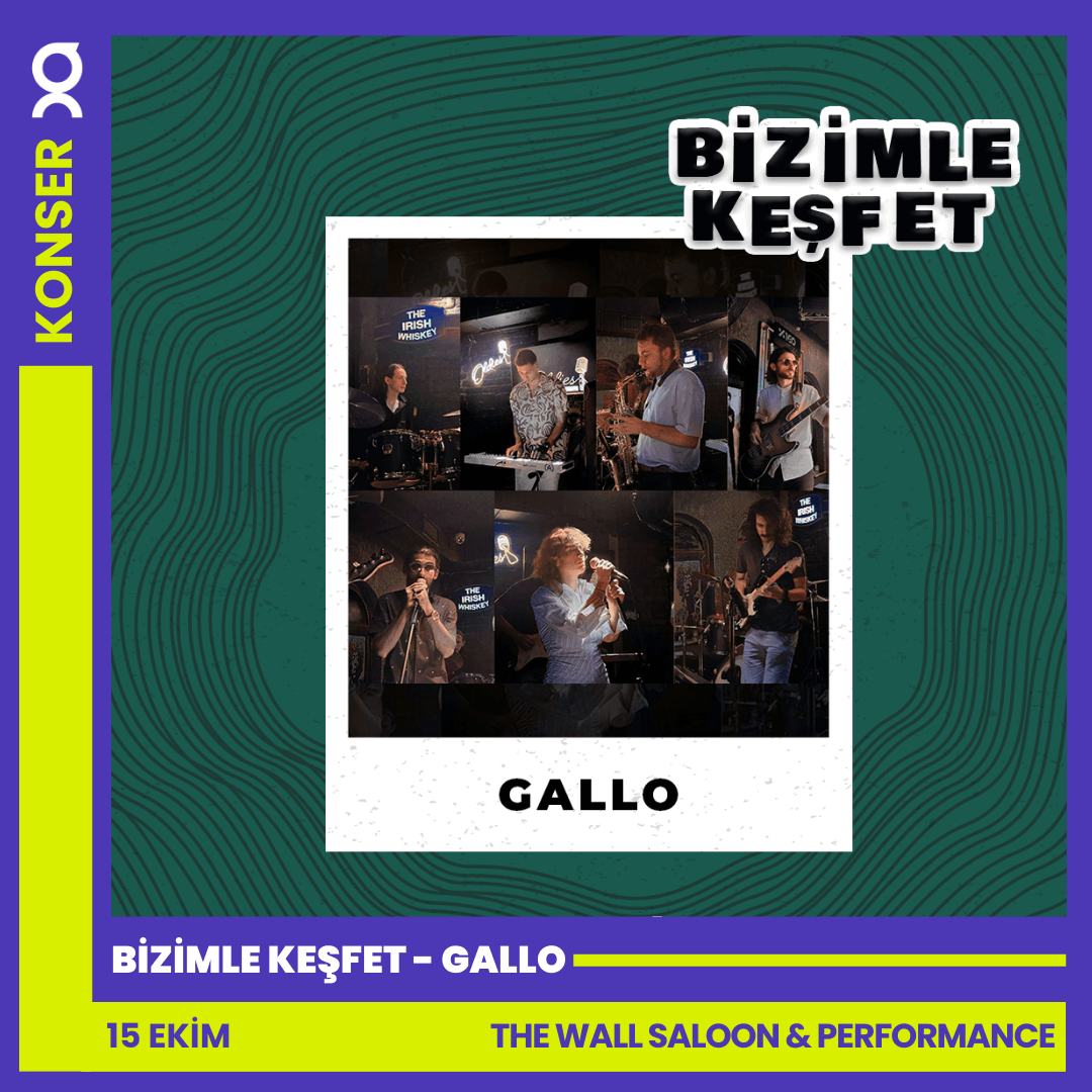 Bizimle Keşfet - Gallo | 15 Ekim | Kadıköy