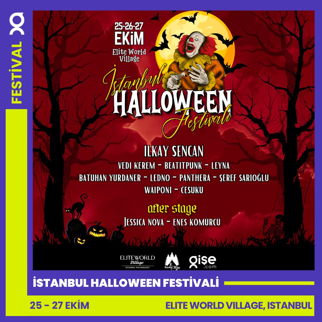 İstanbul Halloween Festivali | 25 -27 Ekim | İstanbul